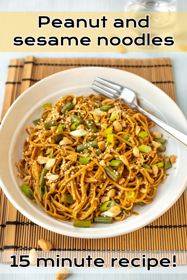 Peanut and Sesame Noodles (in 15 minutes!)