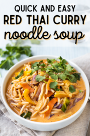 Quick Red Thai Curry Noodle Soup - Easy Cheesy Vegetarian