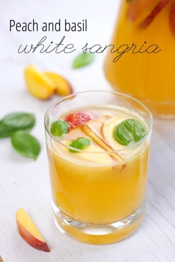 Peach and basil white sangria - Easy Cheesy Vegetarian