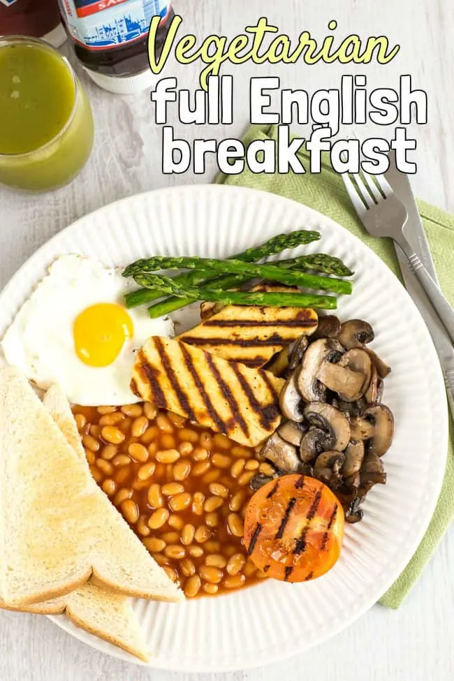 Vegetarian Full English Breakfast Easy Cheesy Vegetarian